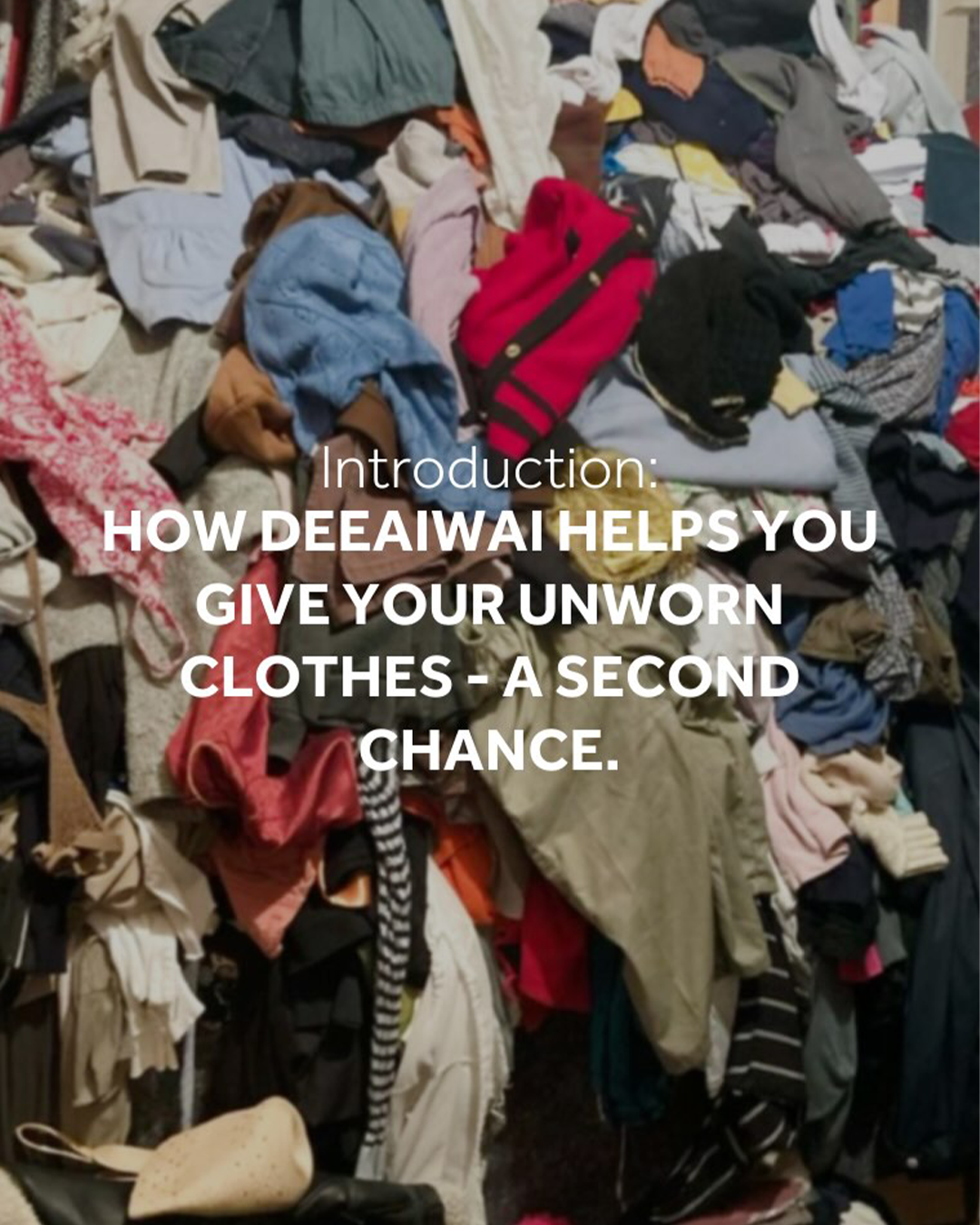 DEEAIWAI: DISCOVER AND ITEM YOU DON’T WEAR